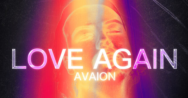 AVAION - Love Again